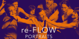 re-FLOW - PORTRAITS