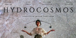 Hydrocosmos - un film di Milad Tangshir