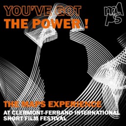 You’ve got the power ! The mAPs experience